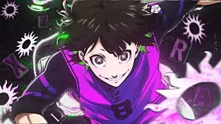 Kant Relax - Blue Lock AMV