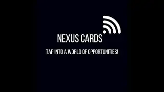Nexus Cards - How It Works!