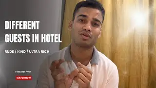 Hotel Staff Confessions Dealing With Happy Guests, Rude Guests & Auditors 😟// kaise Kaise Guest hai🧐