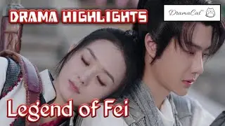 Legend of Fei (2020) - [[Chinese Drama Highlights]]