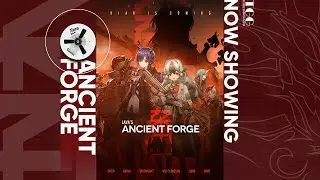 Arknights Story Cutscene Ancient Forge Part 1