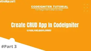 Codeigniter Tutorial For Absolute Beginners Step By Step | 