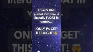 99% of People CAN'T Name Which Planet Can FLOAT!🛁