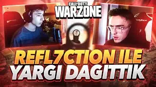 REFL7CTION İLE YARGI DAĞITTIK! (Call of Duty Warzone)
