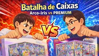 QUAL CAIXA &Eacute; MELHOR? ARCO-&Iacute;RIS OU PREMIUM EVOLU&Ccedil;&Otilde;ES PRISM&Aacute;TICAS