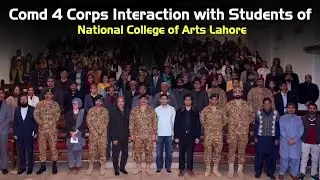 Lahore Corps Commander Visits National College of Arts, Lahore | ISPR 
