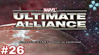 Marvel: Ultimate Alliance PSP (1080p) &ndash; Part 26| Full Game Walkthrough Series