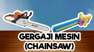 Cara Membuat Chainsaw atau Gergaji Mesin Dari Balok Susun