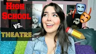 How to Balance High School + Theatre