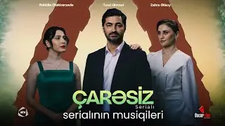 &Ccedil;arəsiz serialının musiqiləri - Anı itirdi | Lost the Moment (Or Chausha) Soundtrack