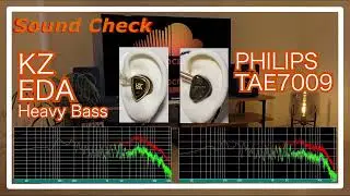 KZ EDA Heavy Bass vs PHILIPS TAE7009 [IEMs Chinese Sound Comparison 中華イヤホン音比較]