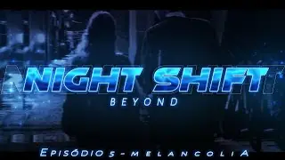 [ASMR] - SEU INIMIGO TE LEVOU PRA CASA E TE PEDIU EM... - [NIGHT SHIFT] [EP.5] [BEYOND]