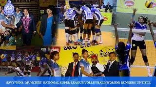 Navy wins &lsquo;Munchee&rsquo; National Super League Volleyball(women) runners up title