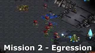 Starcraft Remastered - Миссия 2 - Выход - Эпизод 2 за зергов