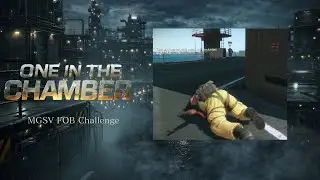 Sneaking past the guards...| MGSV FOB | One In The Chamber | Episode 11