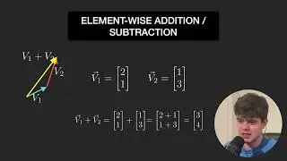 Simple Operations with Vectors and Matrices | Math for Machine Learning Part 2