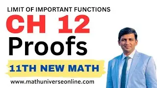 11th Class New Math | Proofs of Functions of Limits | Important results of Limits | Chapter 12