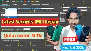 MediaTek Qulacomm IMEI Repair Free Tool  Latest Security 2026 || Factory Reset + Frp