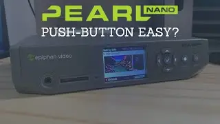 Epiphan Pearl Nano First Look and Overview