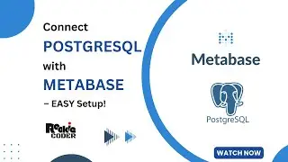 Как подключить базу данных PostgreSQL к Metabase | Исправление ошибки часового пояса | Пошаговое ...