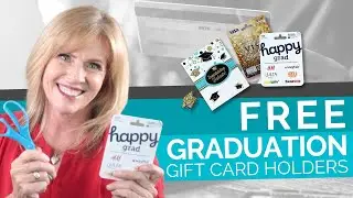FREE Graduation Gift Card Holders
