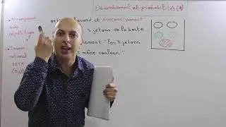 2 éme année bac : dénombrement et probabilités -- partie 3 --