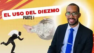 El uso del diezmo I (Pr. Yefry Marte)