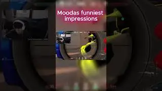 Mooda's funniest impressions