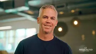Mission Fed Member Testimonial: Ryan S.
