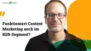 Content Marketing und B2B: Funktioniert Content Marketing auch im B2B-Segment?