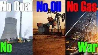 No coal, No oil, No gas - No War?