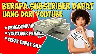 Berapa subscriber untuk mendapatkan uang dari youtube|||penyemangat youtuber pemula