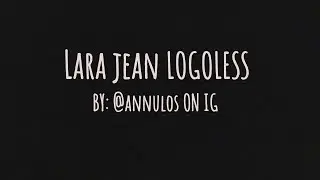 Lara Jean scenes | Logoless 1080p
