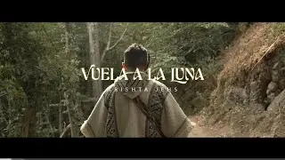 1. VUELA A LA LUNA - KRISHTA JEHS (2025)