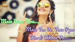 Jaani Tera naa song whatsapp status video by Ak vines
