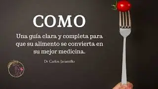 EL ARTE DE COMER PARA SANAR. COMO Audio # 15