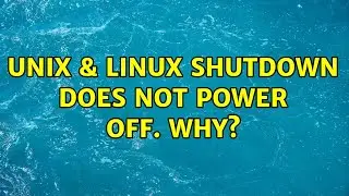 Unix & Linux: Shutdown does not power off. Why?