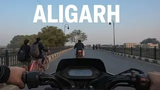  &ldquo;Aligarh Shahar Solo Ride &ndash; Galiyon Se Highway Tak Full Tour!&rdquo;