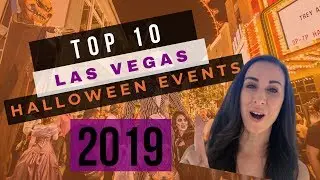 Las Vegas Halloween 2019 (Top 10 Halloween Events in Las Vegas)