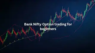 Bank Nifty Option Breakout Trading Strategy: Real-Time Case Studies