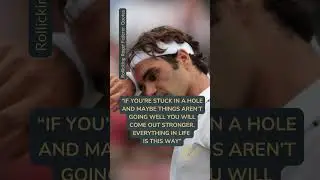 6 Rollicking Roger Federer Quotes
