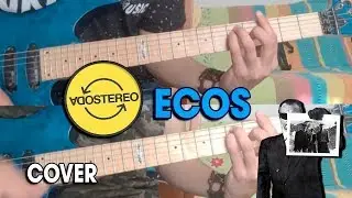 Soda Stereo - Ecos (Guitar Cover)