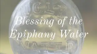 Blessing of the Epiphany Water