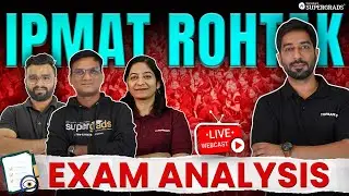 IPMAT Rohtak 2024 Exam Analysis 📝| IPMAT Rohtak 2024 Paper Solution | IPMAT 2024 Paper Analysis