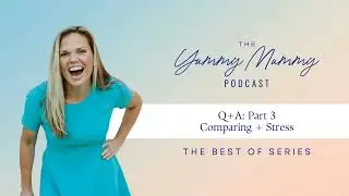 Q + A Part 3: Comparing + Stress