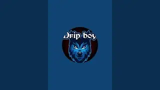 Drip boy  is live!
