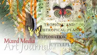 Around the World - Amazon Rainforest  |  Mixed Media Chipboard Art Journal