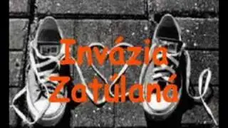 INVAZIA - ZATULANA