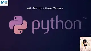 60. Abstract Base Classes in Python