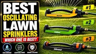 Best Oscillating Lawn Sprinklers | Which One Is Best?